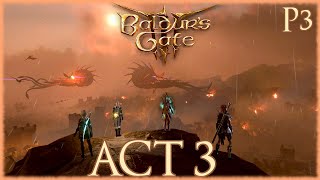 Baldur's Gate 3 - Act 3 Longplay 100% Walkthrough Part 3 (Finale) [No Commentary] 4k