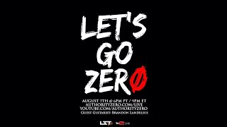 Authority Zero - Let&#39;s Go Zero Live Stream (August 7th)