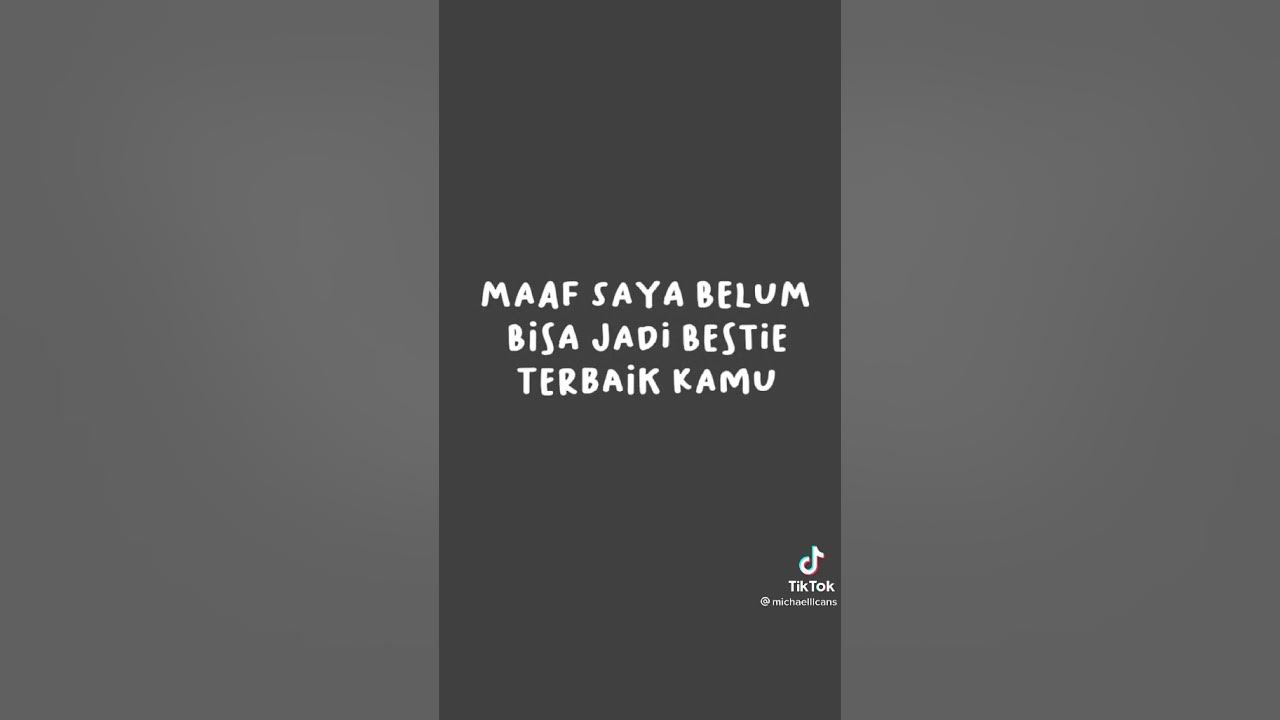 Kata kata untuk bestie