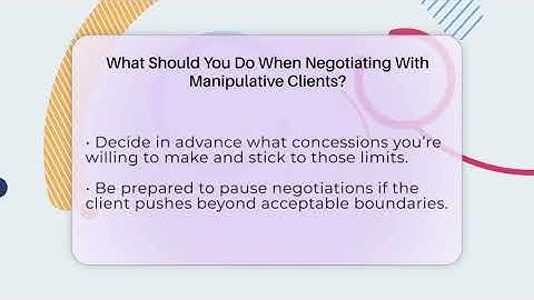 What Should You Do When Negotiating With Manipulative Clients? - Guide To Work From Home