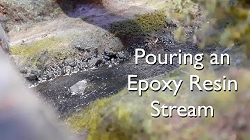 12. Pouring an Epoxy resin Stream/ River