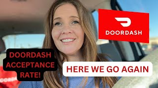 Increase your acceptance on DoorDash?
