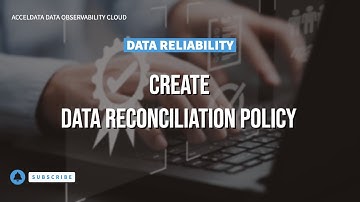 Create a Data Reconciliation Policy