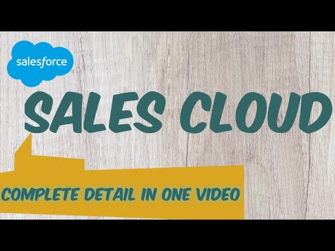 SALES CLOUD IN SALESFORCE | Salesforce Sales Cloud Training | salesforce Sales Cloud Training Video