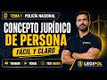 El Concepto Jurídico de Persona: Todo lo que Debes Saber | Tema 1 [GRATIS de Verdad]