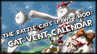 The Battle Cats (The Pawsy Mod) Cat-Vent Calendar - DAY 5