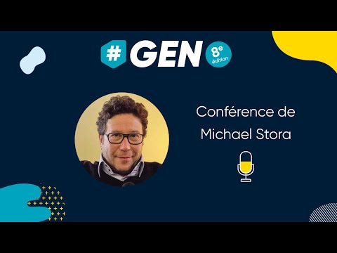 Conférence • Michael Stora • De l'addiction à la création de jeux vidéo #GEN2020