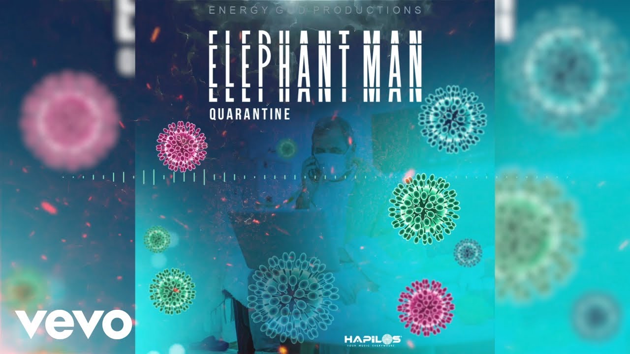 Elephant Man - Quarantine (Official Audio)