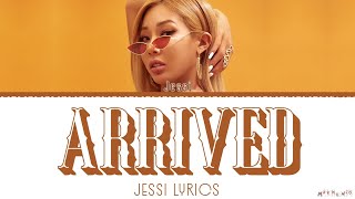 Jessi 'Arrived' Lyrics