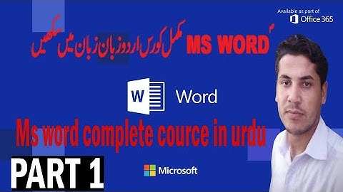 MS Word 2007 Complete Course In Urdu Part 1