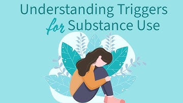 Substance Use Triggers: Relapse Prevention Support