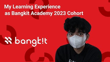 My Learning Experience As a part of Bangkit 2023 Cohort