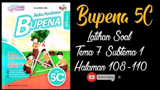 Bupena 5C Latihan Soal Tema 7 Subtema 1 Halaman 108-110