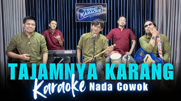 Karaoke Tanpa Vokal | TAJAMNYA KARANG - MANSYUR S | Nada Cowok/Pria | Lirik & Musik Jernih
