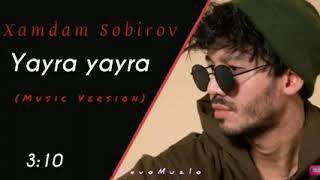 Hamdam Sobirov  Yayra yayra