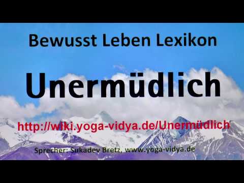 Video: Ist unermüdlich ein Adjektiv?