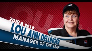 Lou Ann Dellinger   Dominos 2018 & 2019 National Manager of the Year   Lincolnton NC