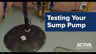 Activa Home Maintenance: How to Test Your Sump Pump