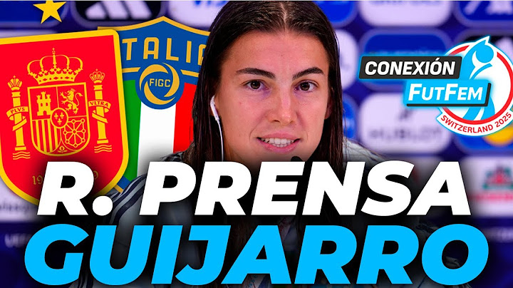 PATRI GUIJARRO, RUEDA PRENSA COMPLETA hoy MVP ITALIA 1 - ESPAÑA 2 EUROCOPA FEMENINA