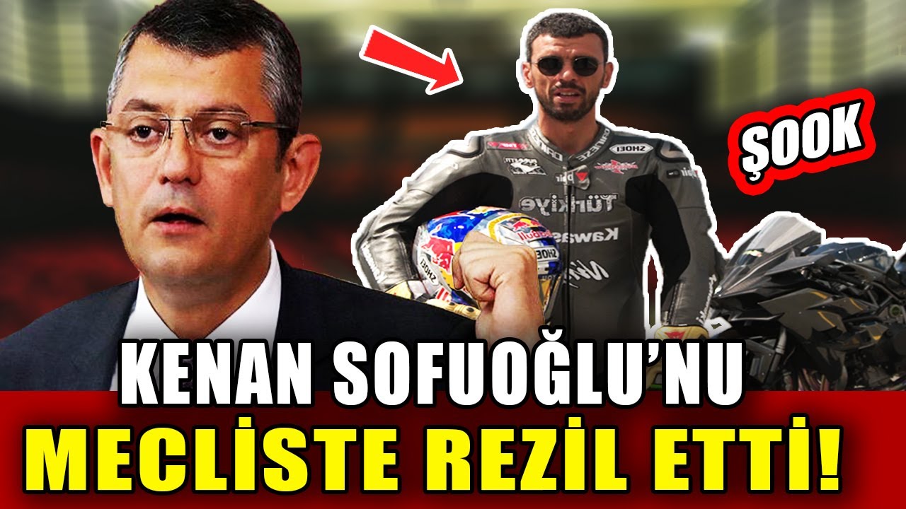 Özgür Özel AKP'li Kenan Sofuoğlu'nu Rezil Etti !