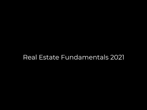 Real Estate Fundamentals 2021