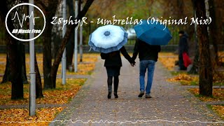 Z8phyR - Umbrellas (Original Mix)