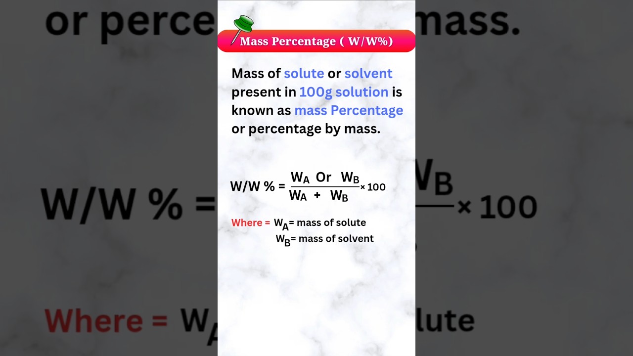 Mass Percentage simple definition chemistry solution class 12th