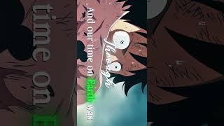 Die With A Smile - Ace And Luffy Last Moments - Lady Gaga, Bruno Mars (One Piece Amv)