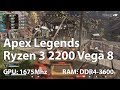 Apex Legends on AMD Ryzen 3 2200G Vega 8 OC (Retest) - Gameplay Benchmark Test