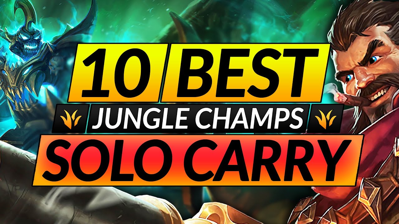 10 SOLO CARRY Champions to MAIN and RANK UP JUNGLE Tips for Season 11
