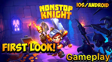 Nonstop Knight 2: First look Gameplay iOS/Android #snoopygaming