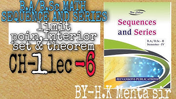 BA/BSC MATH SEQUENCE AND SERIES | CH-1lec 5|limit point, interior se and thms  | CDLU,KUK MD