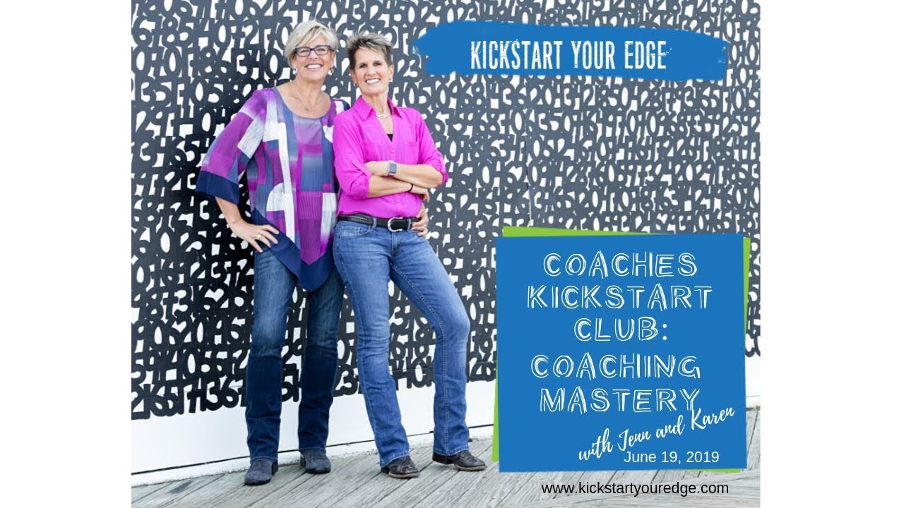 KickStart Your Edge Coaching Mastery YouTube