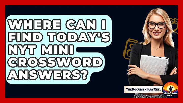 Where Can I Find Today's NYT Mini Crossword Answers? - The Documentary Reel