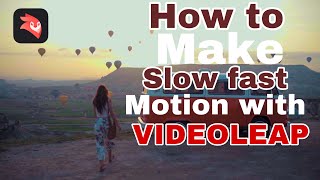 How to make slow and fast motion with Videoleap | Videoleap Tutorial screenshot 4