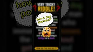 tricky riddle comment your answer