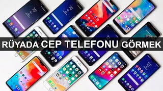 Rüyada Cep Telefonu Görmek | İslami Rüya Tabiri | Dini Rüya Tabirleri