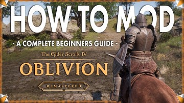 How To Mod Oblivion Remastered (Reshade, OBSE64, and More!)