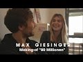 Max Giesinger - 80 Millionen (Making-of)