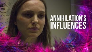 Showing The Incomprehensible  Annihilation's Influences