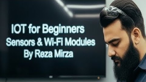 IoT Explained For Beginners ! Sensors & Wi-Fi Modules for REAL LIFE #iot #internetofthings