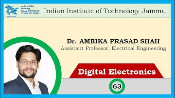 Lecture 63: Asynchronous Counter Design | Digital Electronics | Dr. Ambika Prasad Shah | IIT Jammu