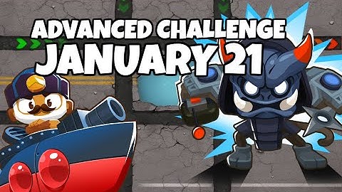 BTD6 Advanced Challenge - Dart Monkey Is Key - January 21, 2020