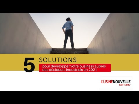 5 SOLUTIONS 2021 - L'Usine Nouvelle Partners'