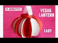 How to make a Vesak lantern|| DIY easy Vesak lantern|| Paper lantern