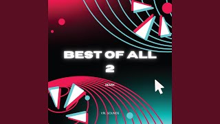 Best Of All 2 (Remix)