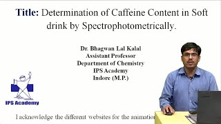 Chemistry - Determination of Caffeine Content in Soft Drinks Spectrophotometrically Theory Part - 1 screenshot 5