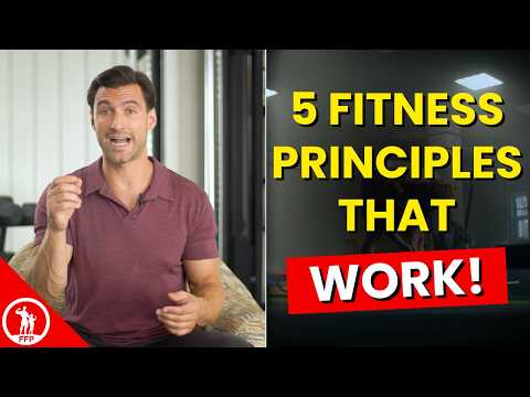 5 Fitness Principles That ACTUALLY Work (Ditch The Trends!)