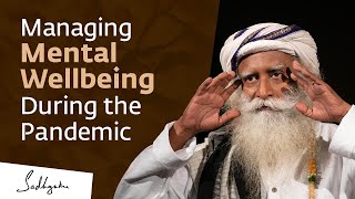 Mental Health Impact of the COVID Pandemic - Sadhguru with Medical Experts