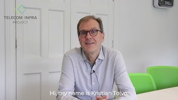 New Telecom Infra Project Executive Director Kristian Toivo talks about joining TIP